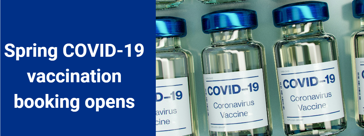 Spring COVID-19 vaccination booking opens