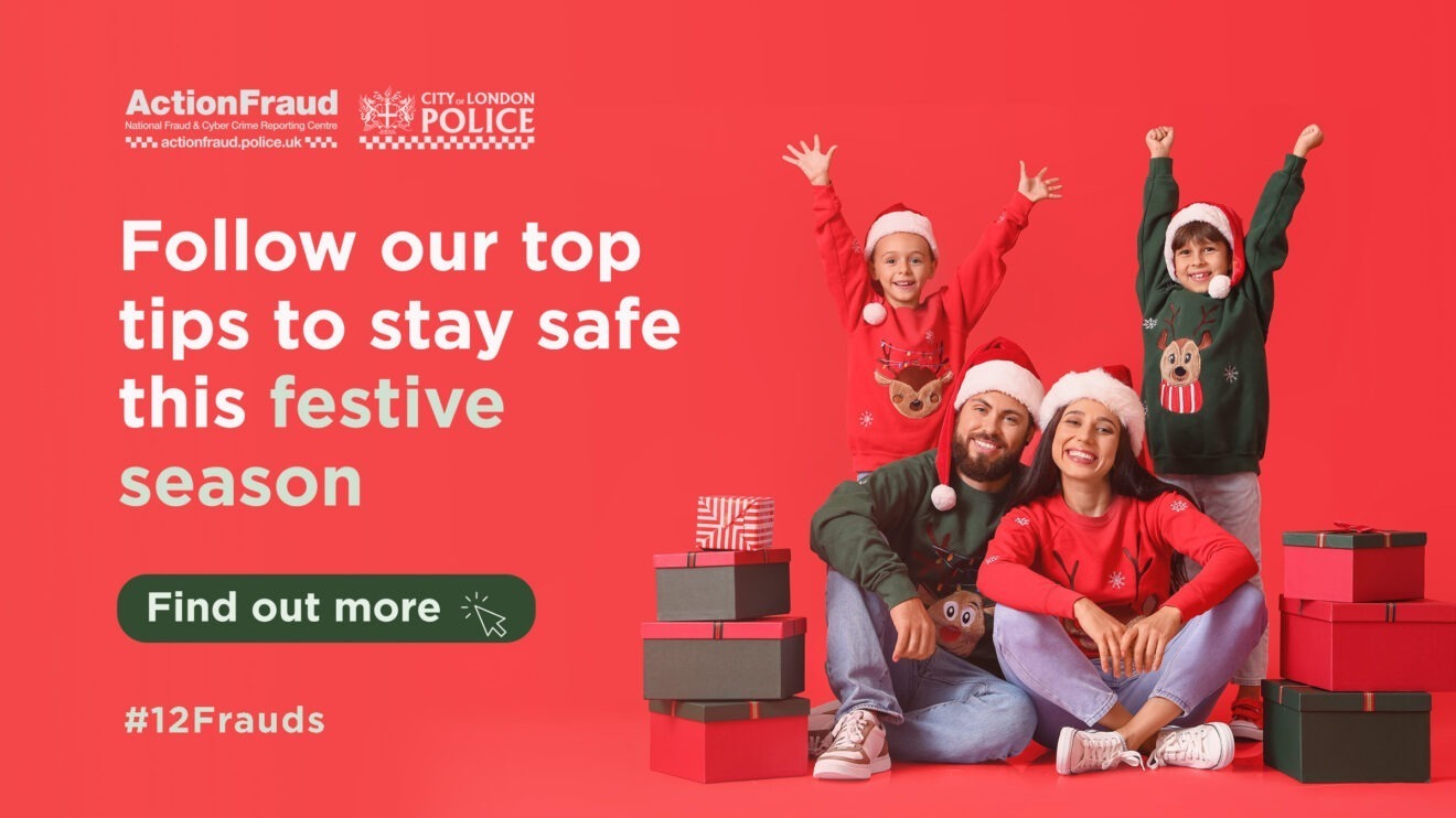 Action Fraud reveal 12 fraud types to look out for this Christmas