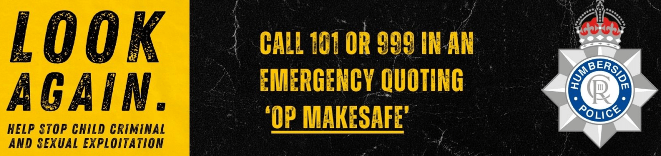 Operation Makesafe- Humberside Police.
