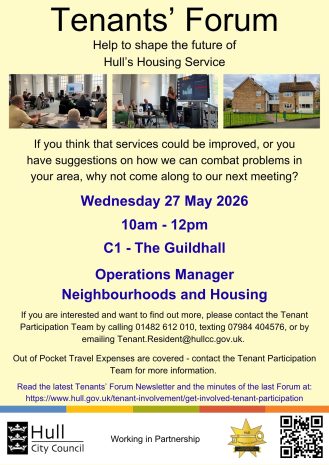 Poster for Hull Tenants' Forum: 'Help to shape the future of Hull’s Housing Service' with three meeting/photos thumbnails, and event details: Wed 27 May 2026, 10am–12pm, C1 The Guildhall; includes contact info and partner logos.