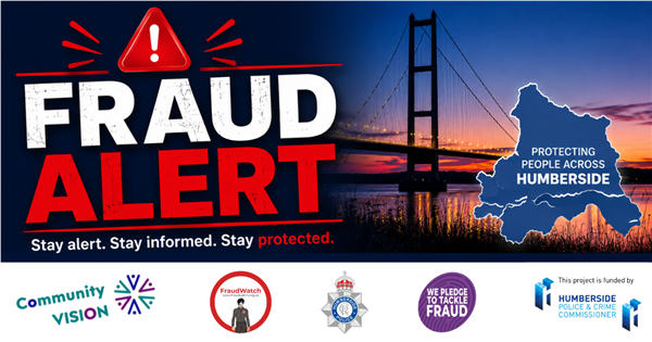 Fraud alert banner with a red warning icon and bold 'FRAUD ALERT' text, sunset bridge backdrop and a map of Humberside labeled 'Protecting people across Humberside'.