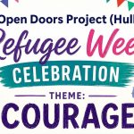 Poster advertising Open Doors Project (Hull) Refugee Week Celebration with the theme 'Courage' in bold purple letters and colorful silhouettes of people along the sides.