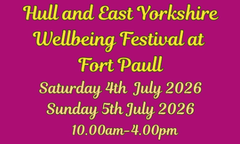 Poster announcing Hull and East Yorkshire Wellbeing Festival at Fort Paull, July 4–5, 2026, 10:00 am–4:00 pm.